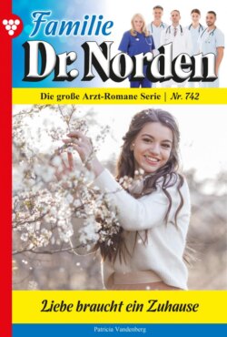 Familie Dr. Norden 742 – Arztroman