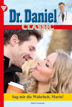 Dr. Daniel Classic 46 – Arztroman