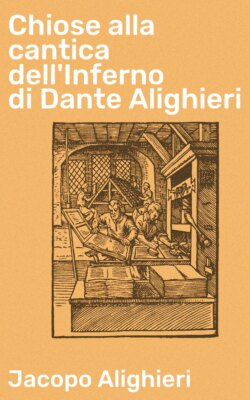 Chiose alla cantica dell'Inferno di Dante Alighieri