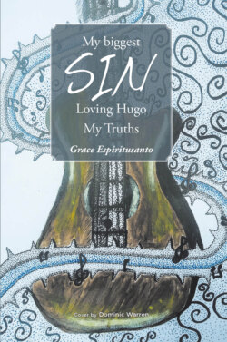 My Biggest Sin Loving Hugo My Truths