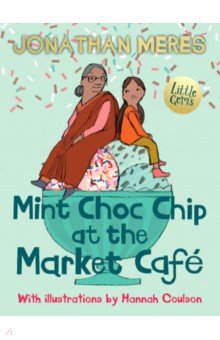 Mint Choc Chip At The Market Cafe