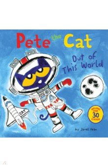Pete the Cat. Out of This World