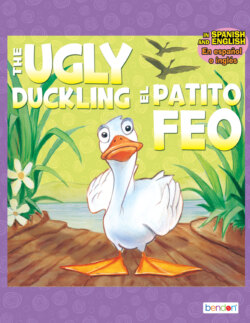 The Ugly Duckling/El Patito Feo