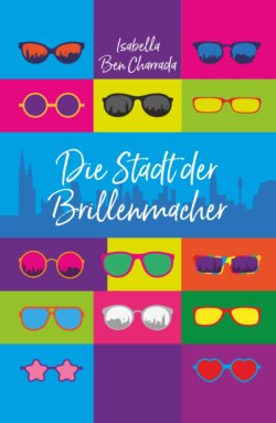 Die Stadt der Brillenmacher