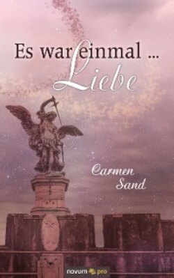 Es war einmal ... Liebe