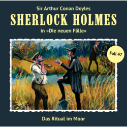 Sherlock Holmes, Die neuen Fälle, Fall 47: Das Ritual im Moor