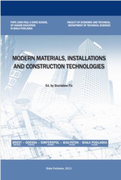 MODERN MATERIALS, INSTALLATIONS AND CONSTRUCTION TECHNOLOGIES
