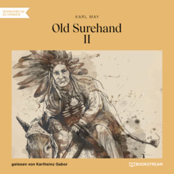 Old Surehand II (Ungekürzt)