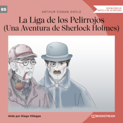 La Liga de los Pelirrojos - Una Aventura de Sherlock Holmes (Versión íntegra)