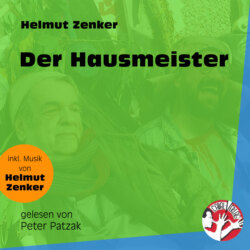 Der Hausmeister (Ungekürzt)