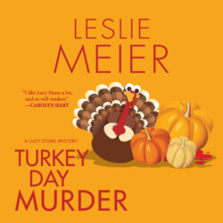 Turkey Day Murder - Lucy Stone, Book 7 (Unabridged)