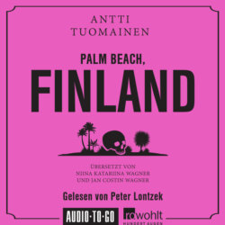 Palm Beach, Finland (Ungekürzt)