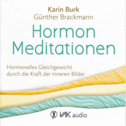 Hormon Meditationen