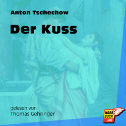 Der Kuss (Ungekürzt)