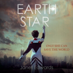 Earth Star - Earth Girl, Book 2 (Unabridged)
