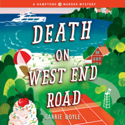 Death on West End Road - Hamptons Murder Mysteries, Book 3 (Unabridged)