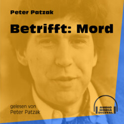 Betrifft: Mord (Ungekürzt)