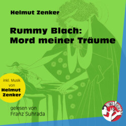 Rummy Blach: Mord meiner Träume (Ungekürzt)