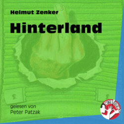 Hinterland (Ungekürzt)