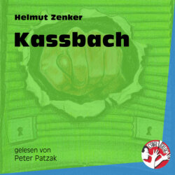 Kassbach (Ungekürzt)