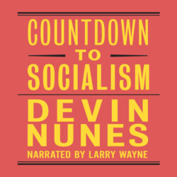 Countdown to Socialism (Unabridged)