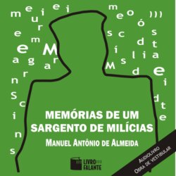 Memórias de um Sargento de Milícias (Integral)