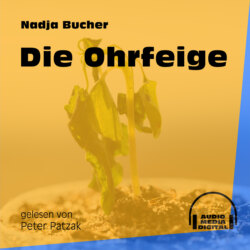 Die Ohrfeige (Ungekürzt)