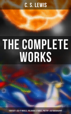 The Complete Works: Fantasy & Sci-Fi Novels, Religious Studies, Poetry & Autobiography