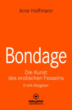 Bondage | Erotischer Ratgeber