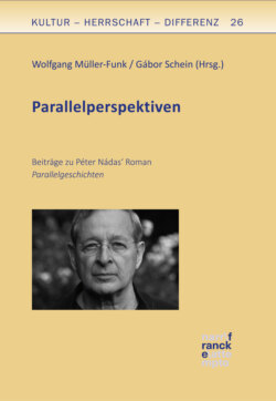 Péter Nádas' Parallelgeschichten