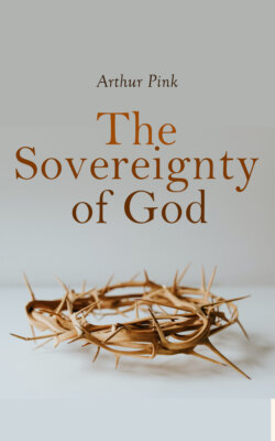 The Sovereignty of God