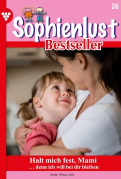 Sophienlust Bestseller 28 – Familienroman