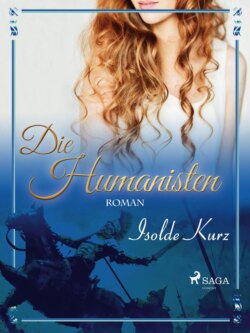 Die Humanisten Eine Novelle