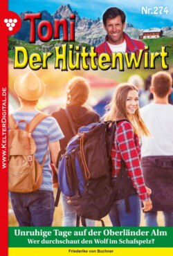 Toni der Hüttenwirt 274 – Heimatroman