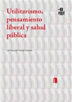 Utilitarismo, pensamiento liberal y salud pública