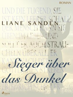 Sieger über das Dunkel