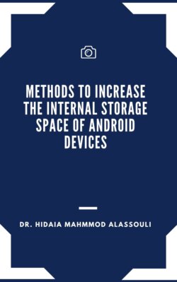 Methods to Increase the Internal Storage Space of Android Devices