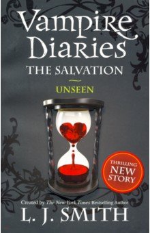 The Vampire Diaries. The Salvation. Unseen