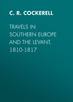 Travels in Southern Europe and the Levant, 1810-1817