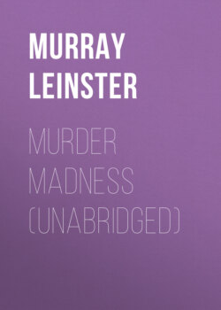 MURDER MADNESS (Unabridged)