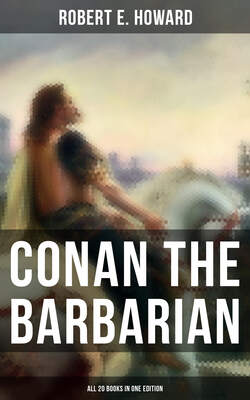 Conan The Barbarian - All 20 Books in One Edition