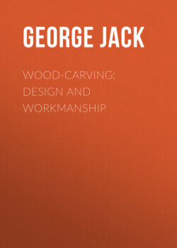 Wood-Carving: Design and Workmanship