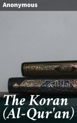 The Koran (Al-Qur'an)