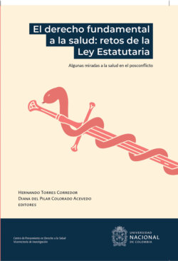 El derecho fundamental a la salud : retos de la ley estatutaria