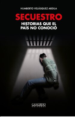 Secuestro historias que el país no conoció