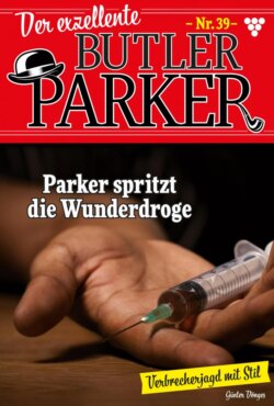 Der exzellente Butler Parker 39 – Kriminalroman