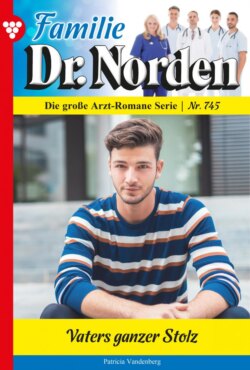 Familie Dr. Norden 745 – Arztroman