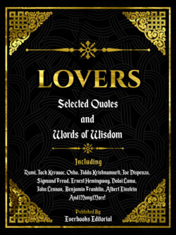 Lovers: Selected Quotes And Words Of Wisdom