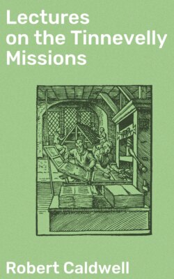 Lectures on the Tinnevelly Missions