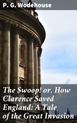 The Swoop! or, How Clarence Saved England: A Tale of the Great Invasion